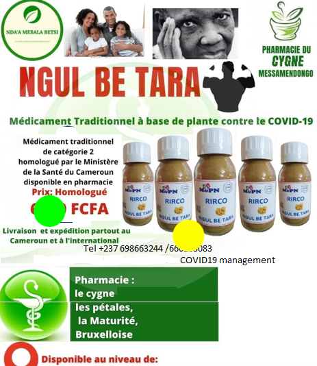 Advertisement for traditional plant-based medicine 'NGUL BE TARA' against common flu and COVID-19, featuring bottles and contact information WhatsApp +237 6 96164932